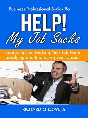 cover image of Help! My Job Sucks